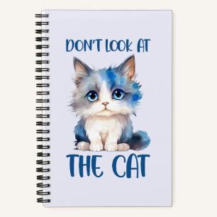 Carnet Ne regardez pas le chat - adorable chaton bleu