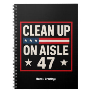 Carnet Nettoyer Sur Aisle 47 Anti Trump Drôle Politique