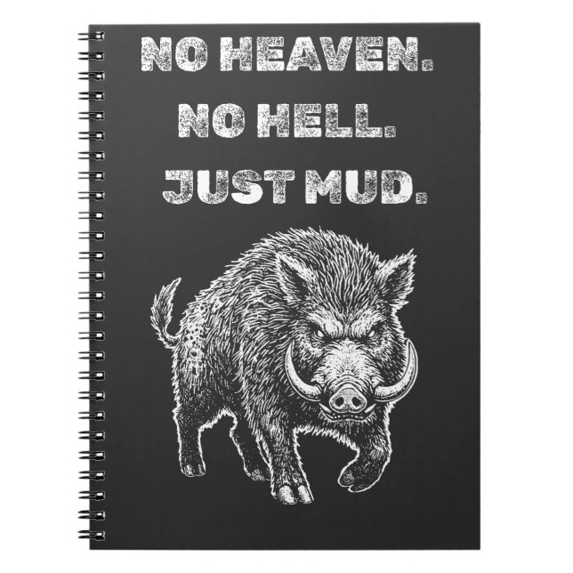 Carnet No Heaven. No Hell. Just Mud. (Devant)