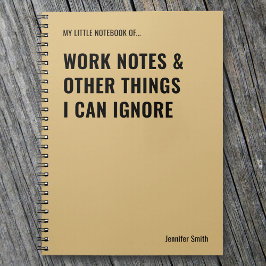 Carnet Notes de travail et autres choses Citation amusant