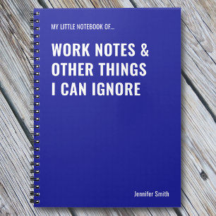 Carnet Notes de travail et autres choses Citation amusant