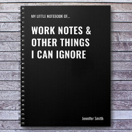 Carnet Notes de travail et autres choses Citation amusant