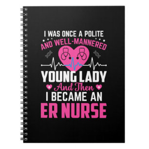Carnet Nurse Gift I Was Once The Nice Nurse