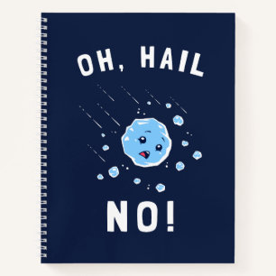 Carnet Oh Hail Non