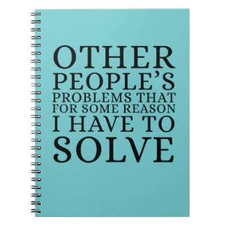 Carnet Other Peoples Problems Funny