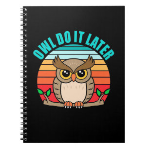 Carnet Owl Le Faire Plus Tard