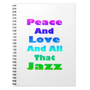 Carnet Paix et Amour et tout ce jazz