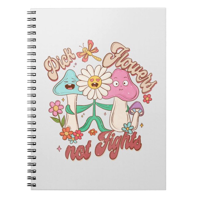 Carnet Pensée Positive - Des Fleurs De Choix, Pas Des Com (Devant)