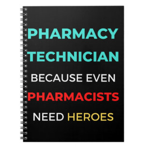Carnet Pharmacy Technician Because Even Pharmacists