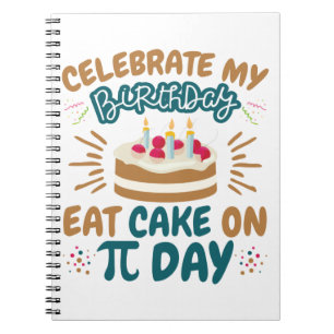 Carnet Pi Day Anniversaire Funny Manger Gâteau