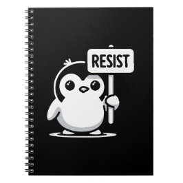 Carnet Pingouin de dessin animé portant le signe "RESIST"