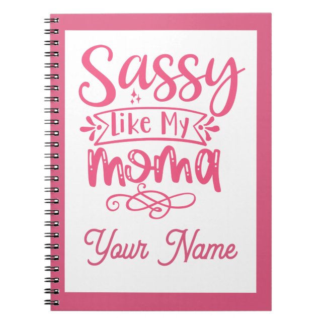 Carnet Pink Personalized "Sassy Moma"  (Devant)