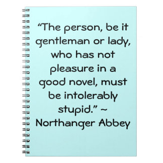 Carnet Plaisir dans un bon roman Jane Austen Citation