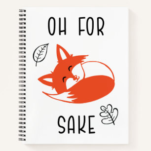 Carnet Pour Fox Sake Funny Reynard Animal Vixen