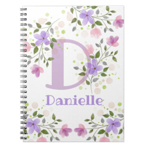 Carnet Première initiale plus le nom Danielle avec des fl