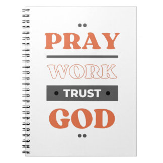 Carnet Priez le travail confiance dieu