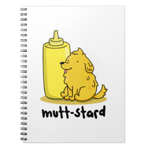 Carnet Pun Mustard Drôle de Toutou Mutt-stard