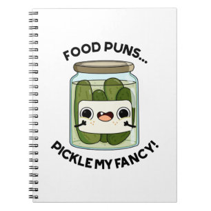 Carnet Puns de nourriture Les pickles me plaisent Blague 