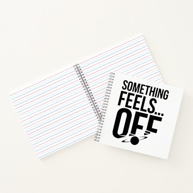Carnet Quelque chose se sent éteint - Troublant et messag (Intérieur)
