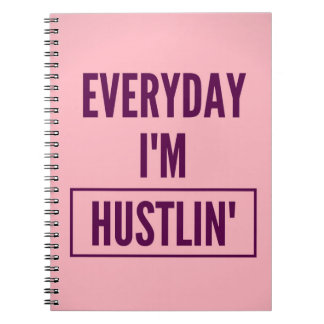 Carnet : Quotidien je suis Hustlin