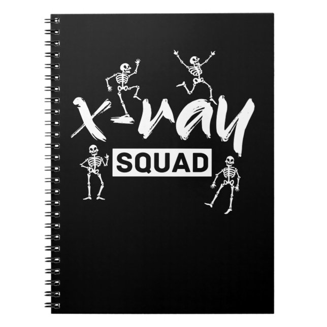 Carnet Radiologie Xray Skeleton Squad Funny Radiologiste (Devant)
