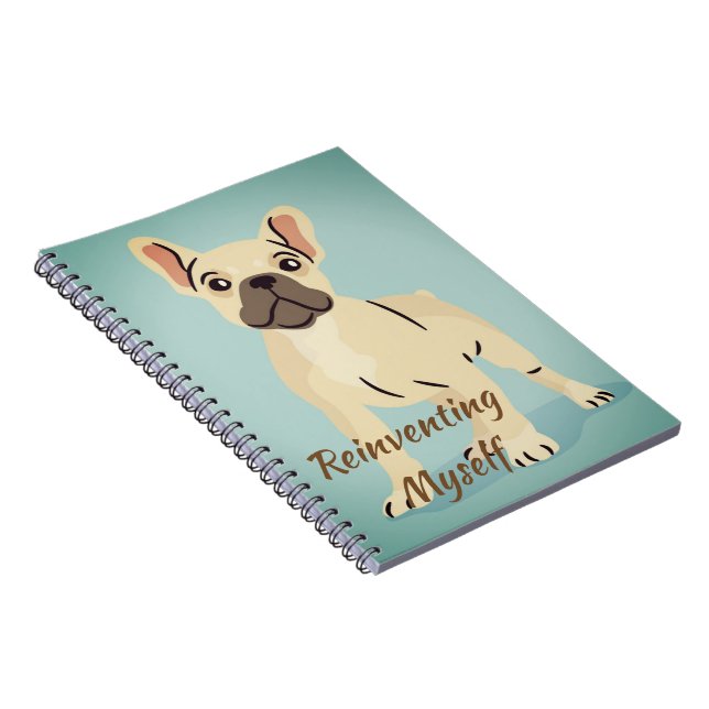 Carnet Réinventer moi-même cool Bulldog (Côté Droit)