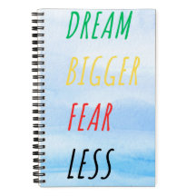 Rêvez plus grand, craignez moins