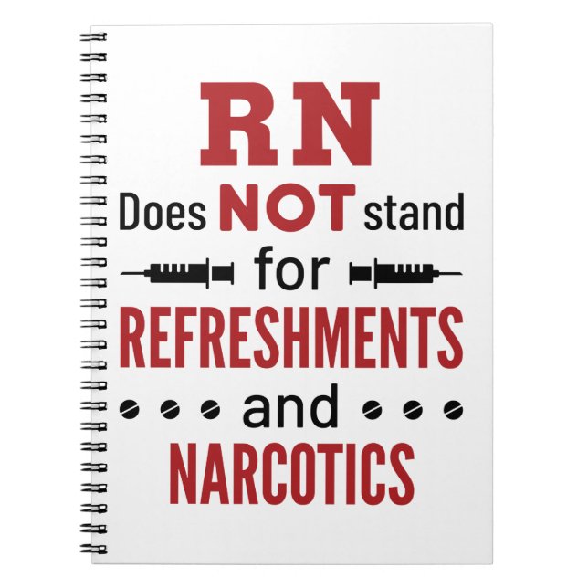 Carnet RN Does Not Stand for Refreshments and Narcotics (Devant)