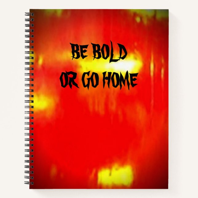 Carnet Rouge brillant Soyez gras ou rentrez chez vous (Devant)