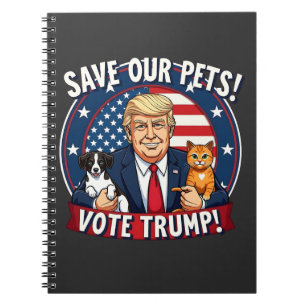 Carnet Sauvez nos animaux de compagnie Votez Trump Pets F