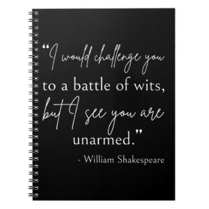 Carnet Shakespeare Quote - Battle Of Wits II