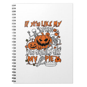 Carnet Si vous aimez les citrouilles Halloween Skeleton P