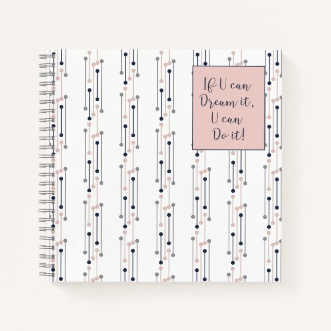 Carnet Si Vous Pouvez Le Rêver, Vous Pouvez Le Faire ! (Devant)