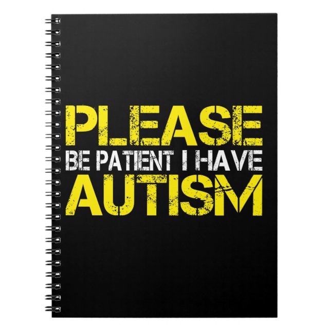 Carnet S'il vous plaît soyez patient, j'ai de l'autisme (Devant)
