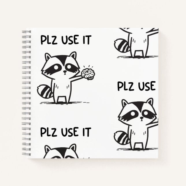 Carnet S'Il Vous Plaît Utiliser - Funny Racoon Sarcastiqu (Devant)
