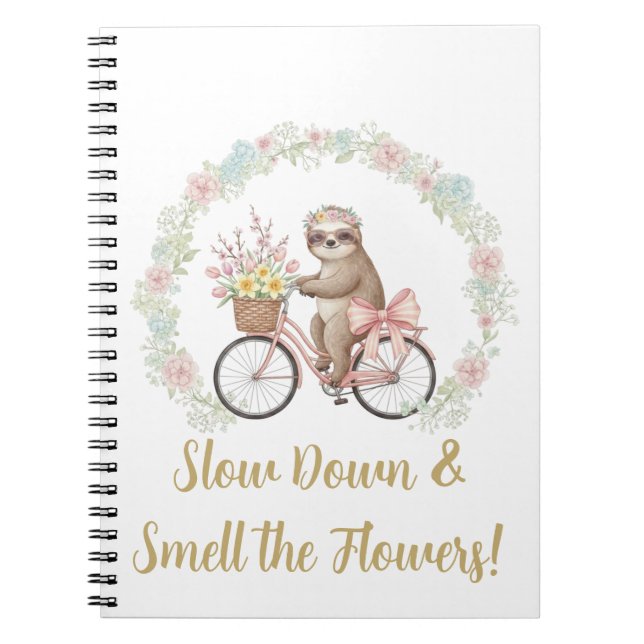 Carnet Slow Down & Smell the Flowers Sloth Notebook (Devant)