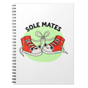 Carnet Sole Mates Jeu de mots drôle sur les chaussures