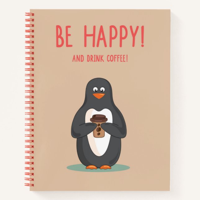 Carnet Soyez Heureux Et Buvez Du Café (Devant)