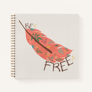 Carnet spiralé à plumes "Soyez libre" | Bohème fan