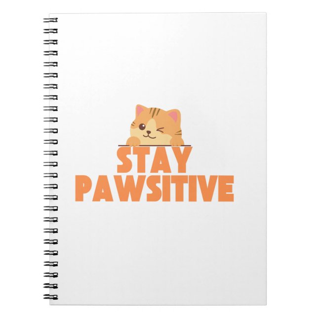 Carnet Stay Pawsitive Cute Winking Cat Pun Design (Devant)