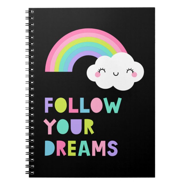 Carnet Suivez vos rêves Cute Rainbow Cloud (Devant)