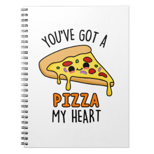 Carnet T'as une part de mon cœur Blague drôle de pizza