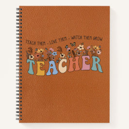 Carnet Teach Love Grow – Personalized Teacher Notebook