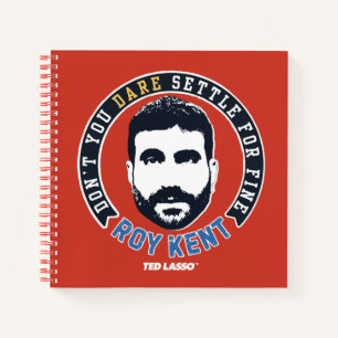 Carnet Ted Lasso Roy Kent Vous n'osez pas régler
