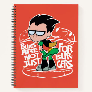 Carnet Teen Titans Go!   Robin Booty Scooty Buns