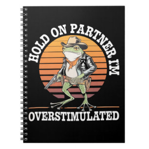 Carnet Tiens-toi partenaire je suis un cow-boy grenouille