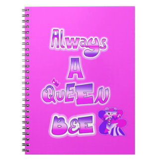 Carnet Toujours une reine abeille rose chaud