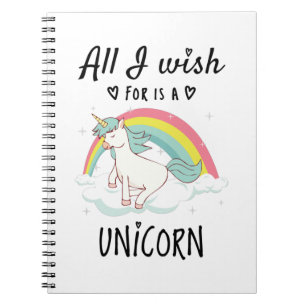 Carnet Tout ce que je souhaite est une licorne