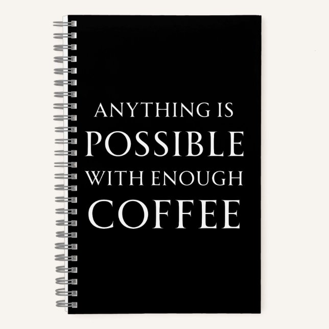 Carnet Tout est Possible avec Assez de Café (Recto)