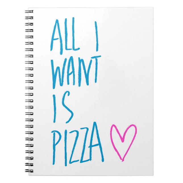 Carnet Tout I Want est pizza (Devant)